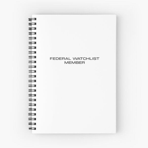 Item preview, FEDERAL WATCHLIST MEMBER designed and sold by mjtcrp.