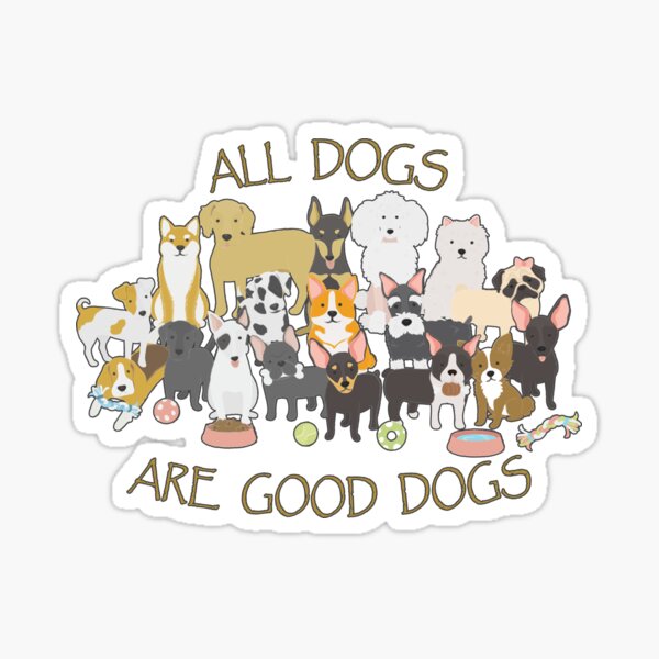 Item preview, All Good Dogs designed and sold by Pavnud.