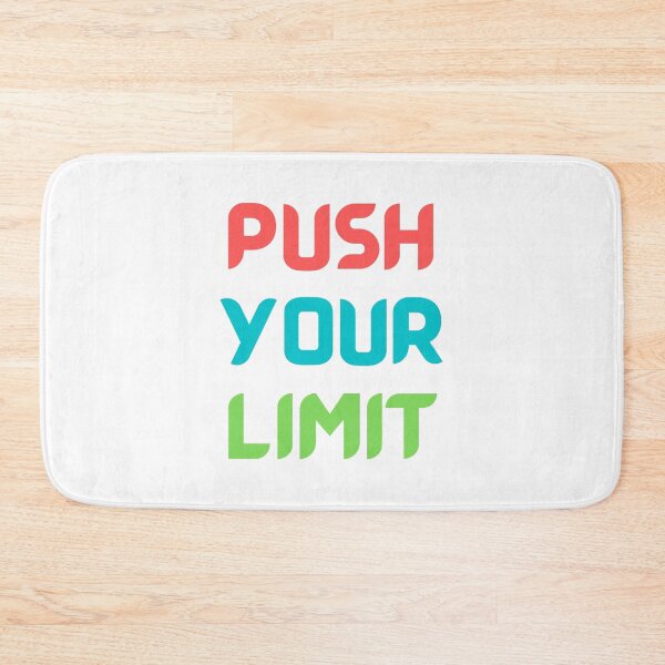 Item preview, Push Your Limit designed and sold by EverGlow Designs.