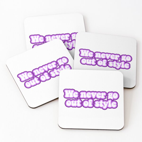 Item preview, We never go out of style designed and sold by HopeAndLove28.