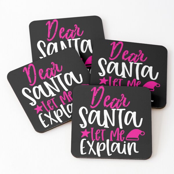 Item preview, Dear Santa let me explain 3 designed and sold by potchidesigns.