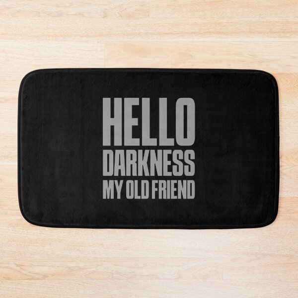 Item preview, Hello Darkness My Old Friend designed and sold by impixel.