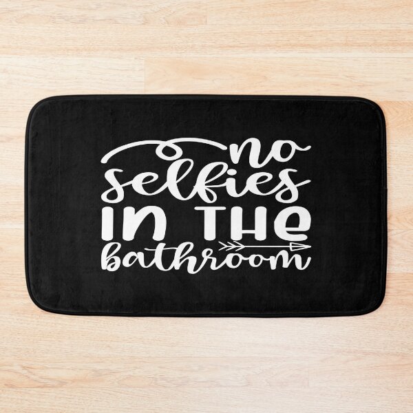 Item preview, No selfies in the bathroom designed and sold by phassystore.