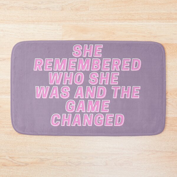 Item preview, She remembered who she was and the game changed. designed and sold by wilder-mind.