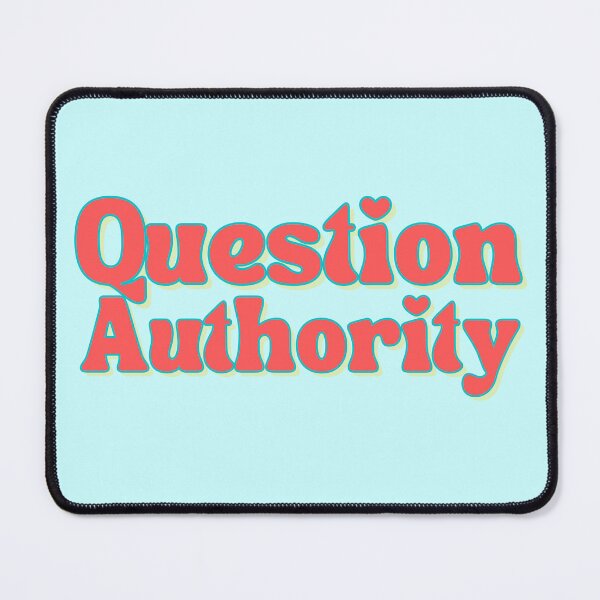 Item preview, Question Authority - Off Primary designed and sold by Planetary-Disco.