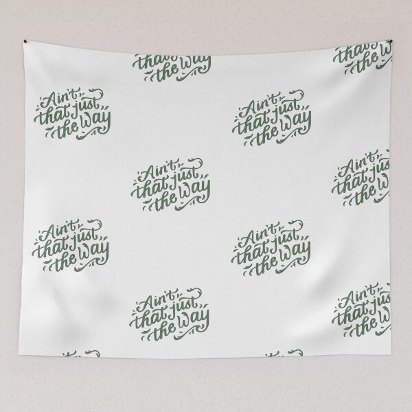 Item preview, Ain't that just the way designed and sold by DigitalRedesign.