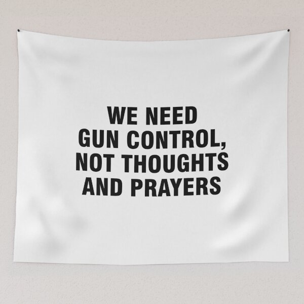 Item preview, We need gun control, not thoughts and prayers designed and sold by allthetees.