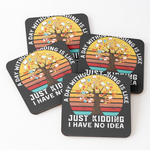 Item preview, Funny Book Quote, A Day Without Reading is like - Book Lover designed and sold by Mr. L.S.