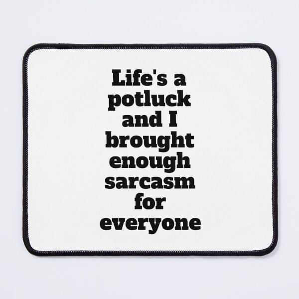Item preview, Life's a potluck - Funny designed and sold by PellSilversmith.