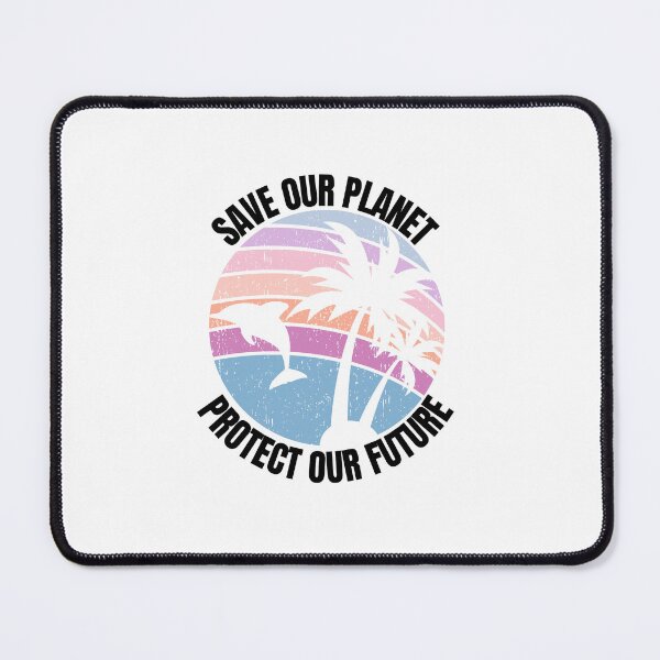 Item preview, Save Our Planet Protect Our Future Reef Ocean Sea Life Ecosystem Gift designed and sold by DadJokeDescript.