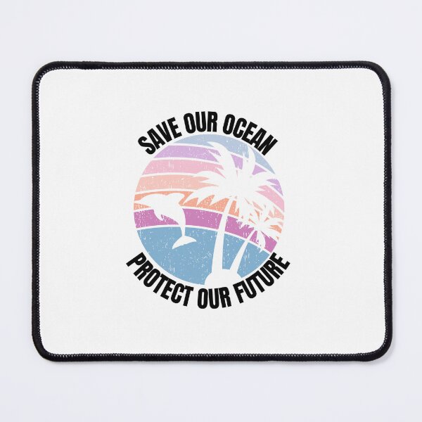Item preview, Save Our Ocean Protect Our Future Reef Ocean Sea Life Ecosystem Gift designed and sold by DadJokeDescript.