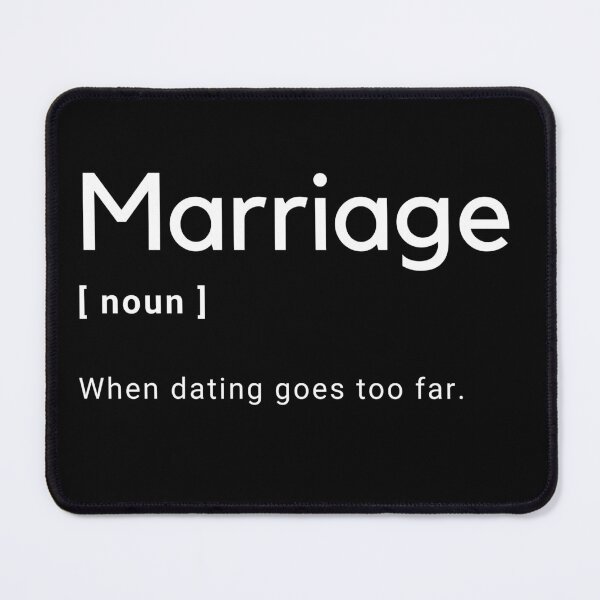 Item preview, Marriage Definition - When dating goes too far -  designed and sold by Amine-Creation.