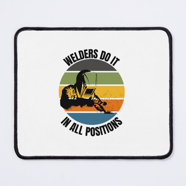 Item preview, Welders Do It In All Position Trade School Graduate Welder Helmet Design designed and sold by DadJokeDescript.