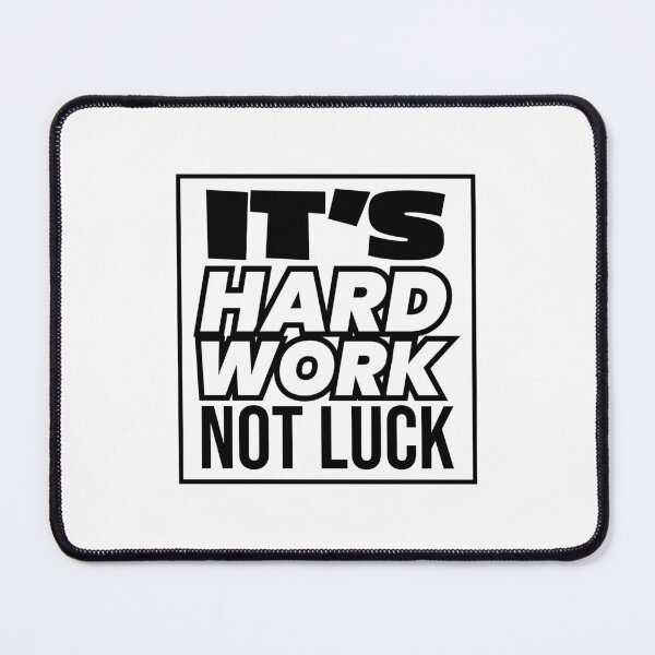 Item preview, It's Hard Work Not Lunk-Motivational Quotes designed and sold by badretop.
