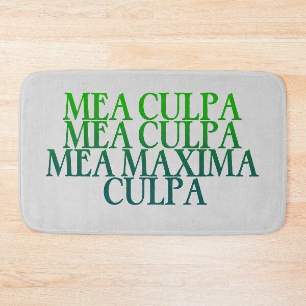 Item preview, Mea Culpa, Mea Maxima Culpa (Latin: Through my fault, through my most grievous fault) Green designed and sold by TheCatholicLady.