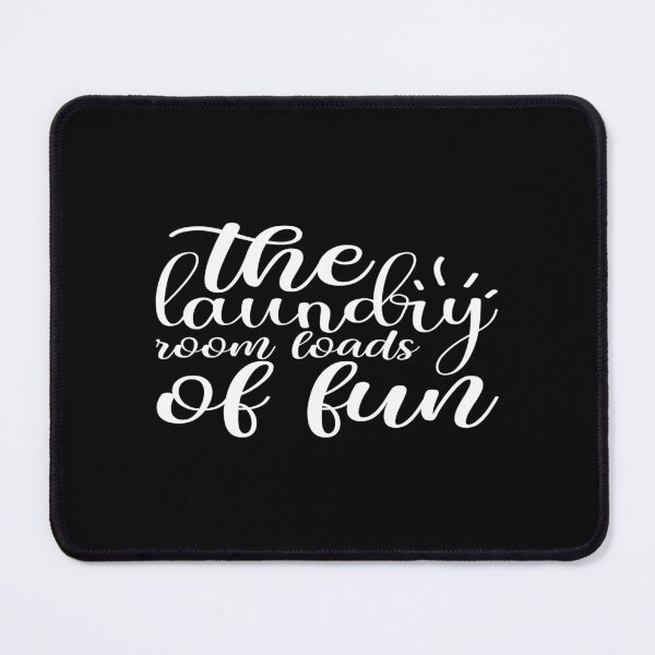 Item preview, The laundry room loads of fun designed and sold by phassystore.
