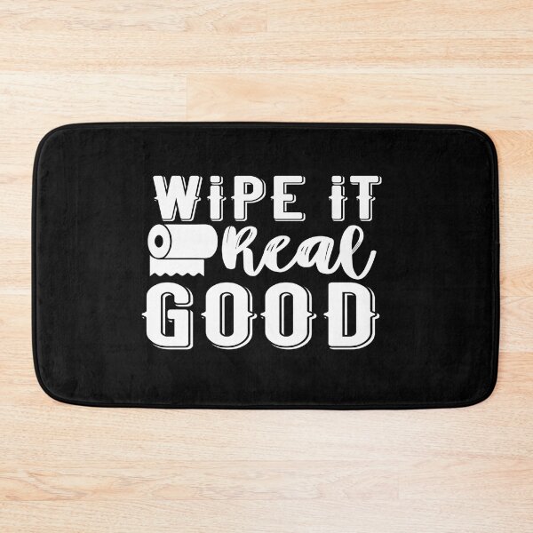Item preview, Wipe It Real Good designed and sold by phassystore.
