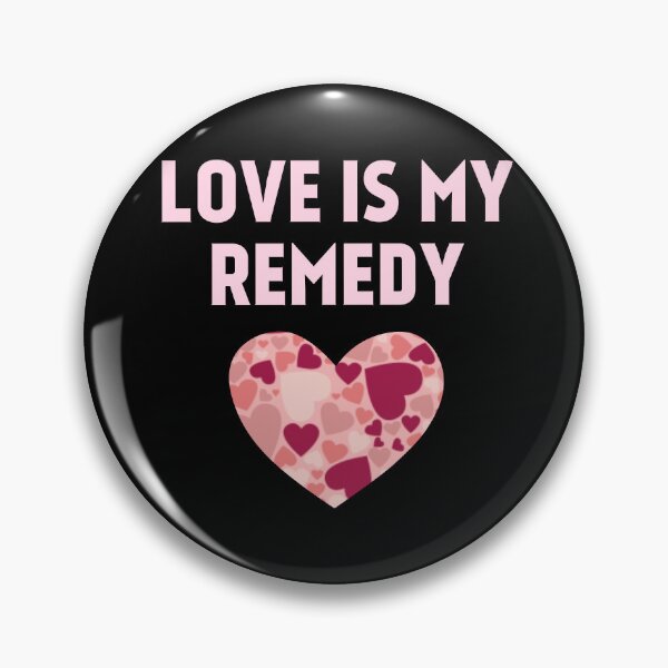 Item preview, Love is My Remedy : Love Quote designed and sold by EnzoVectorism.