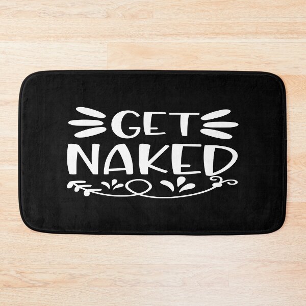 Item preview, Get naked designed and sold by phassystore.