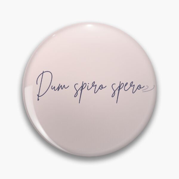 Item preview, Dum spiro spero designed and sold by epistemomania.