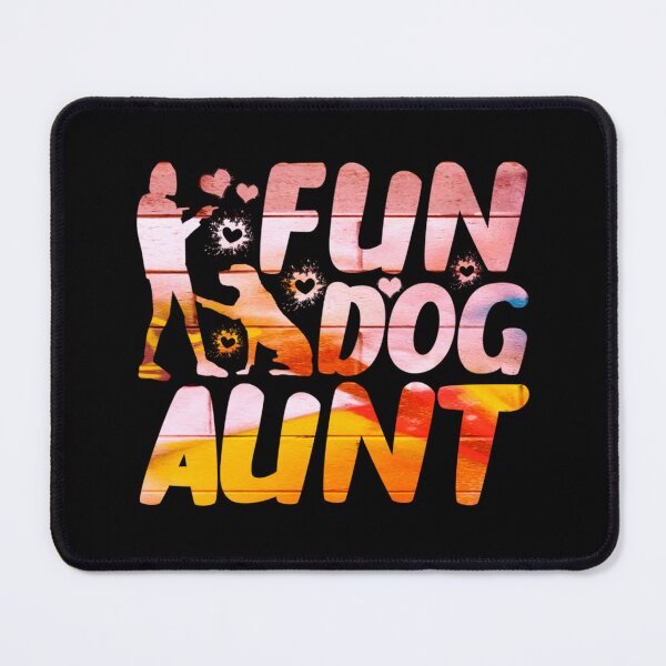 Item preview, Fun Dog Aunt designed and sold by PetSafari.