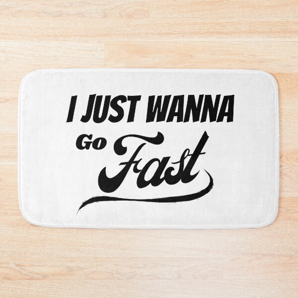 Item preview, I Just Wanna Go Fast - Funny Car designed and sold by Dailey-FS.