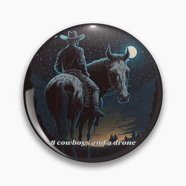 Item preview, 8 cowboys and a drone (Button, magnet, sticker) designed and sold by Mathieu Murphy-Perron.