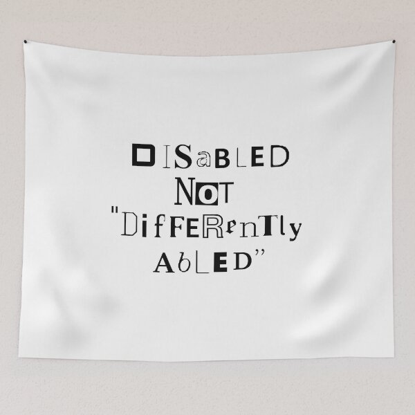 Item preview, Disabled not "Differently Abled" - Black Text designed and sold by Cabled Creature.