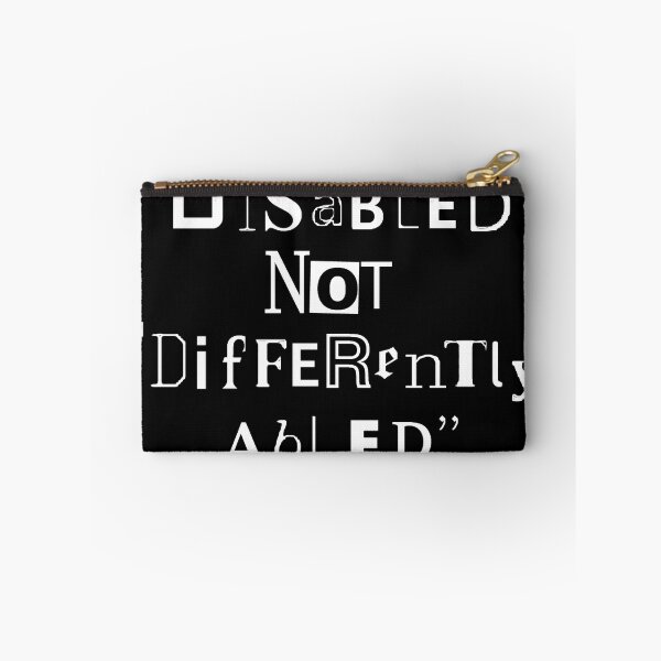 Item preview, Disabled not "Differently Abled" - White Text designed and sold by Cabled Creature.
