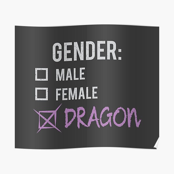 Gender: Dragon! Poster