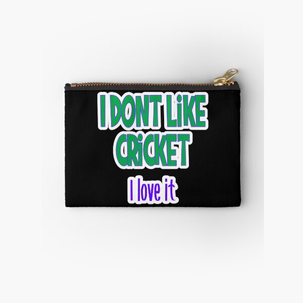 Item preview, I Dont Like  Cricket I love it designed and sold by JLCableStudio.