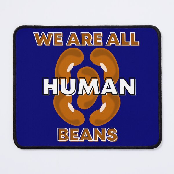 Item preview, We are all human beans designed and sold by MedHance.