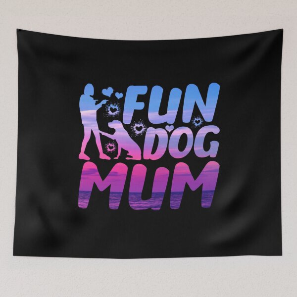 Item preview, Fun Dog Mum designed and sold by PetSafari.