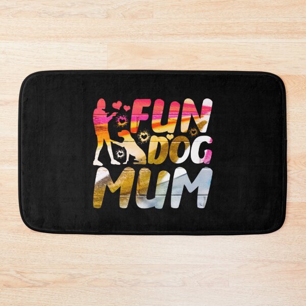 Item preview, Fun Dog Mum designed and sold by PetSafari.