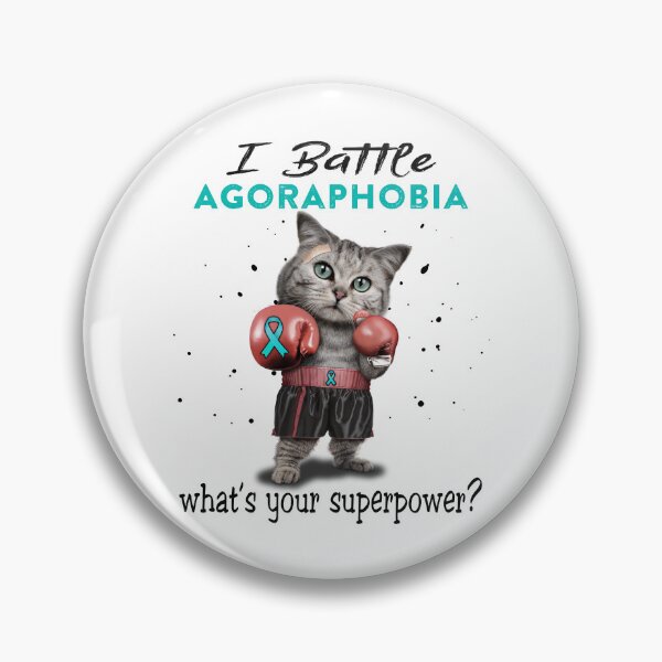 Item preview, Agoraphobia Warrior - I Battle Agoraphobia What Is Your Superpower? designed and sold by Jennpak.