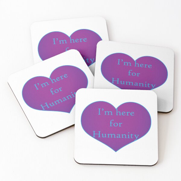 Item preview, I'm here for Humanity designed and sold by ShaneCRob.