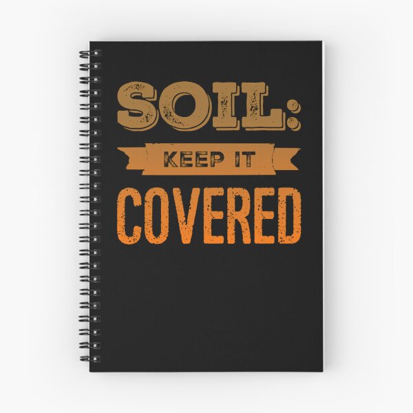 Item preview, Soil: Keep it Covered designed and sold by homesteadswag.