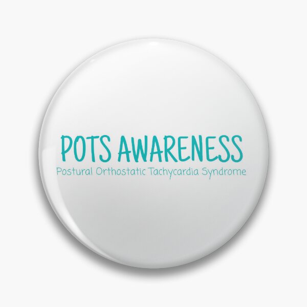 Item preview, POTS Awareness  designed and sold by jordanfishman23.