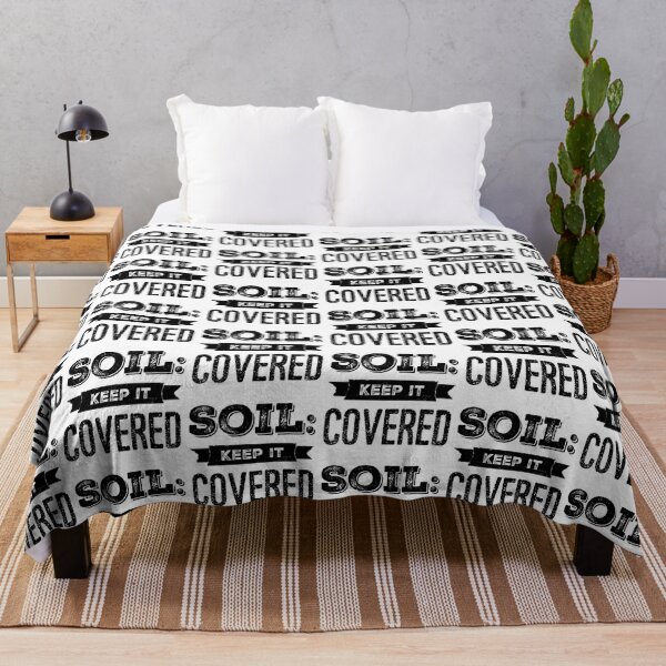 Item preview, Soil: Keep it Covered designed and sold by homesteadswag.