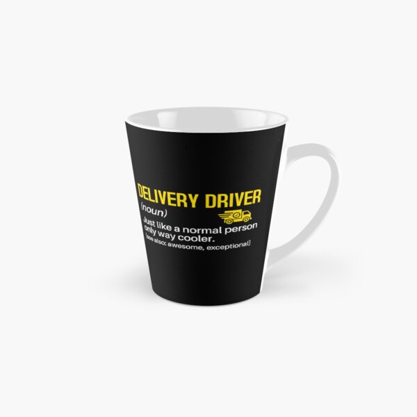 Delivery Driver Definition Funny Delivery Driver Coffee Mug Gift 