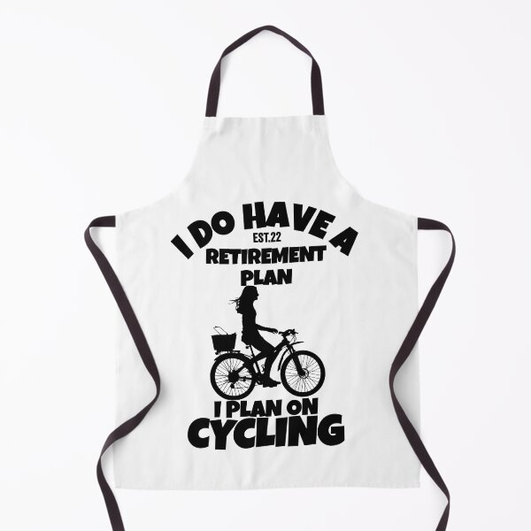 Item preview, I DO HAVE RETIREMENT PLAN I PLAN ON CYCLING designed and sold by GAADesignz.
