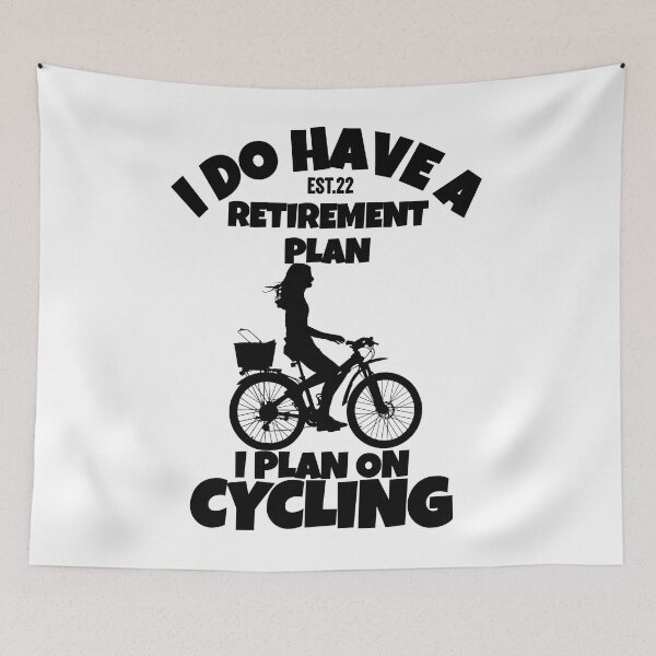 Item preview, I DO HAVE RETIREMENT PLAN I PLAN ON CYCLING designed and sold by GAADesignz.