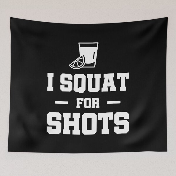 Item preview, Squat for shots designed and sold by theFlinx.