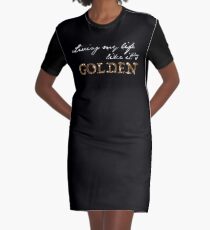 Vestido camiseta "Vivir mi vida como si fuera oro" - Jill Scott, empoderamiento de la letra