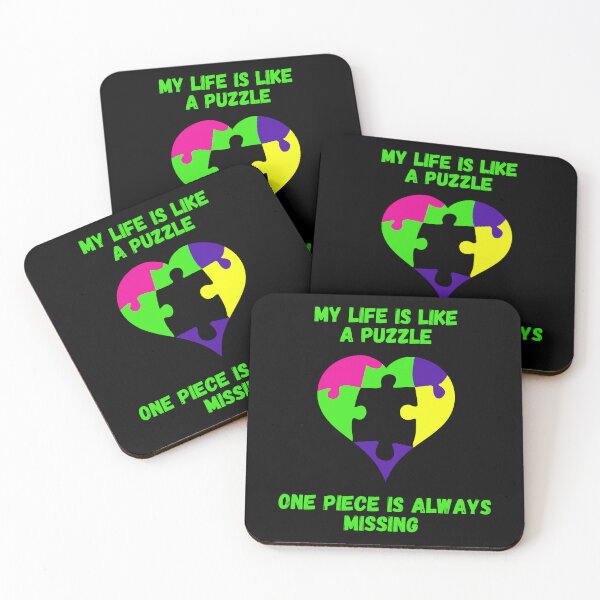 Item preview, My life is like a puzzle one piece is always missing. designed and sold by ConradoBullhead.