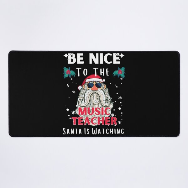Item preview, Be Nice To The Teacher Santa Is Watching Funny Teacher Christmas designed and sold by RE PIXEL.
