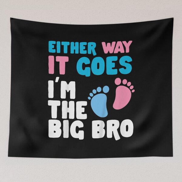 Item preview, Kids Either Way It Goes I'm The Big Bro Gender Reveal Party Baby  designed and sold by dolsy-store.