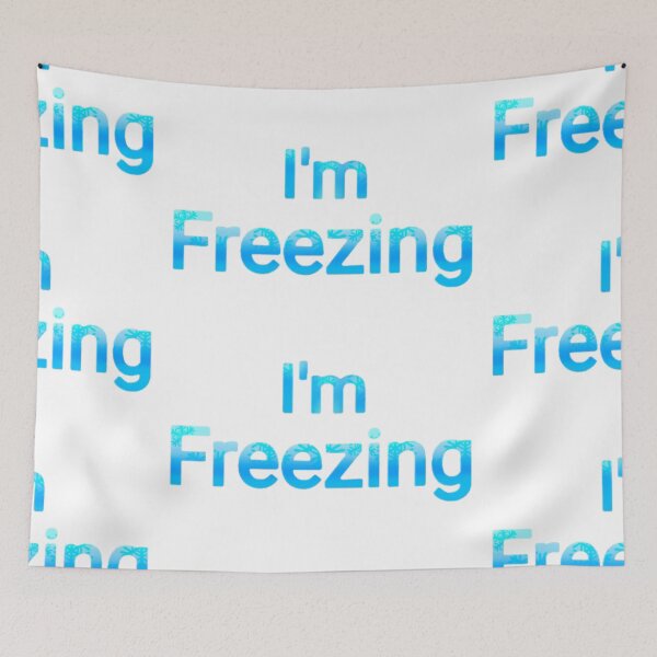 Item preview, I'm freezing  designed and sold by Artistkhg.