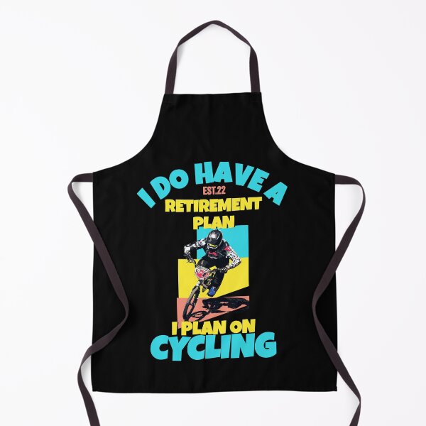 Item preview, I DO HAVE RETIREMENT PLAN I PLAN ON CYCLING designed and sold by GAADesignz.