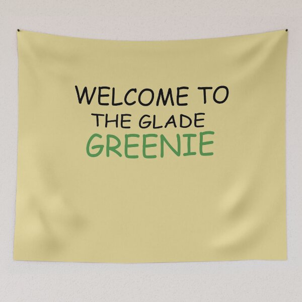 Item preview,  WELCOME TO THE GLADE GREENIE designed and sold by artzaka.